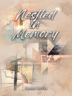 cover image of Nestled in Memory
